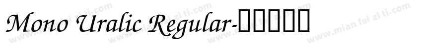 Mono Uralic Regular字体转换